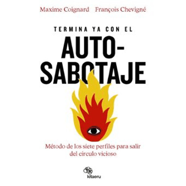 Termina Ya Con El Autosabotaje