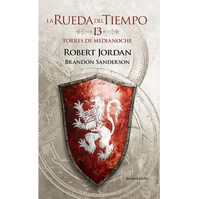 La Rueda Del Tiempo #13 - Torres De Medianoche