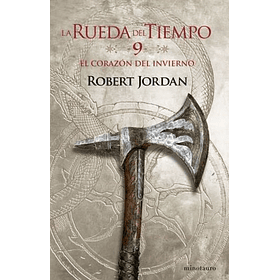 La Rueda Del Tiempo #9 - El Corazon Del Invierno