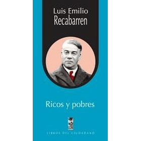 Ricos Y Pobres [ Libros Del Ciudadano ] [ Lom ]