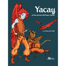 Yacay En Las Tierras Del Buen Viento [Pub]
