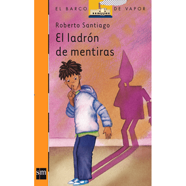 El Ladron De Mentira (Naranja)