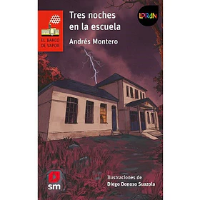 Tres Noches En La Escuela (Rojo)