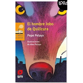El Hombre Lobo De Quilicura (Naranjo)