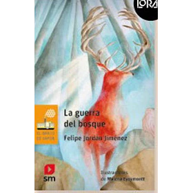 La Guerra Del Bosque (Naranja)