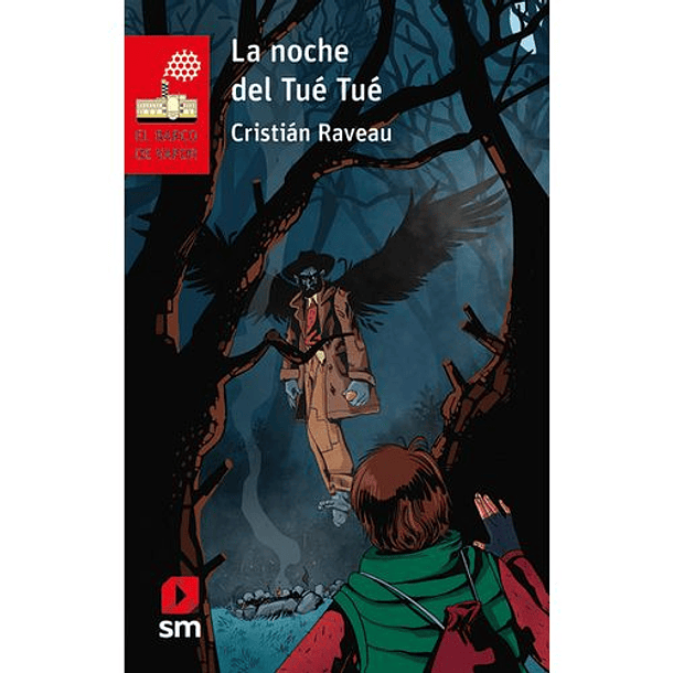 La Noche Del Tue-tue (Rojo)