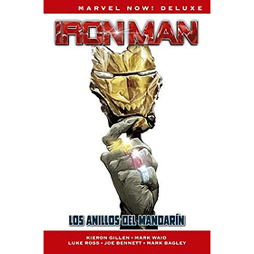 Marvel Now Iron Man #3 – Los Anillos Del Mandarín
