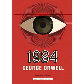 1984 (Alma Clásicos)
