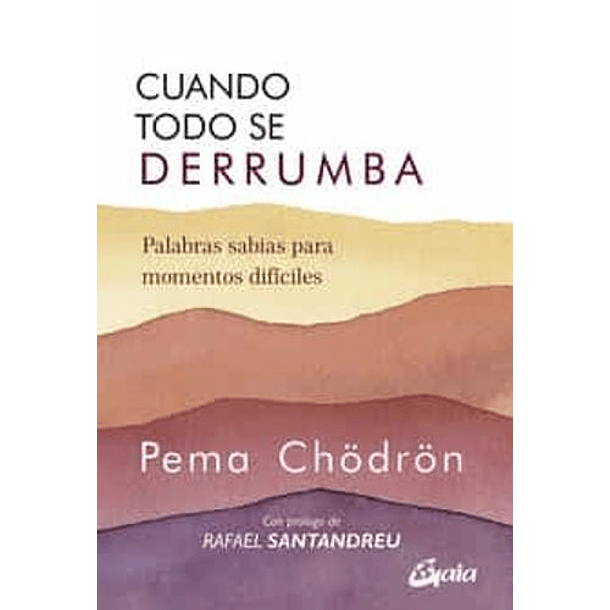 Cuando Todo Se Derrumba  