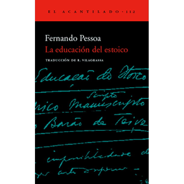 La Educacion Del Estoico (Rojo 112)