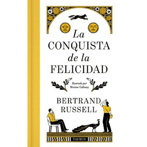 La Conquista De La Felicidad (Edicion Especial En Td)