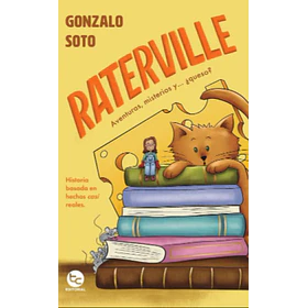 Raterville: Aventuras, Misterios Y... Queso