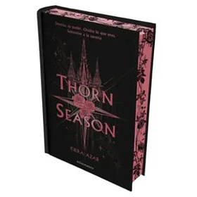 Thorn Season (Edicion Especial Cantos Pintados En Td)