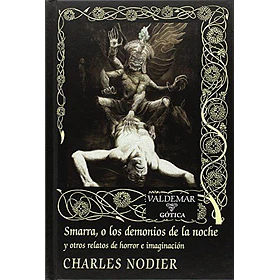 Smarra O Los Demonios De La Noche