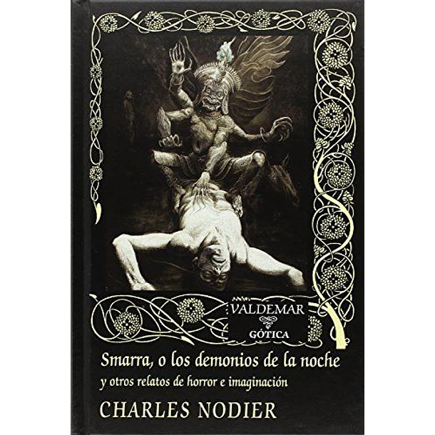 Smarra O Los Demonios De La Noche
