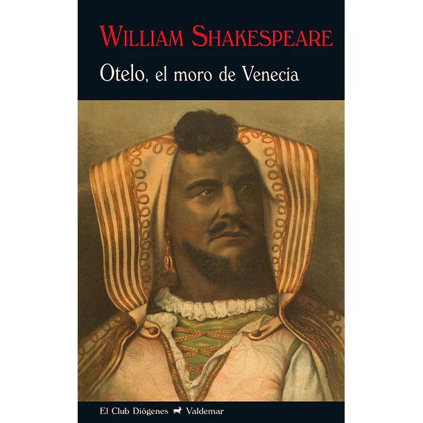 Otelo El Moro De Venecia 