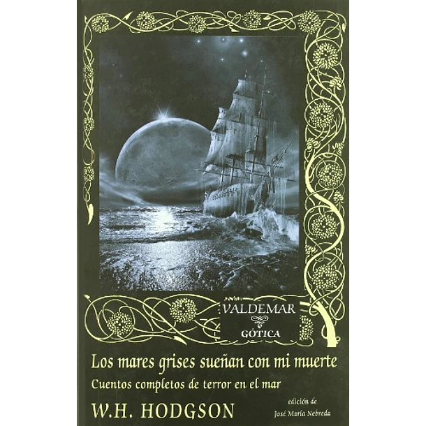 Los Mares Grises Sueñan Con Mi Muerte (Td-82)