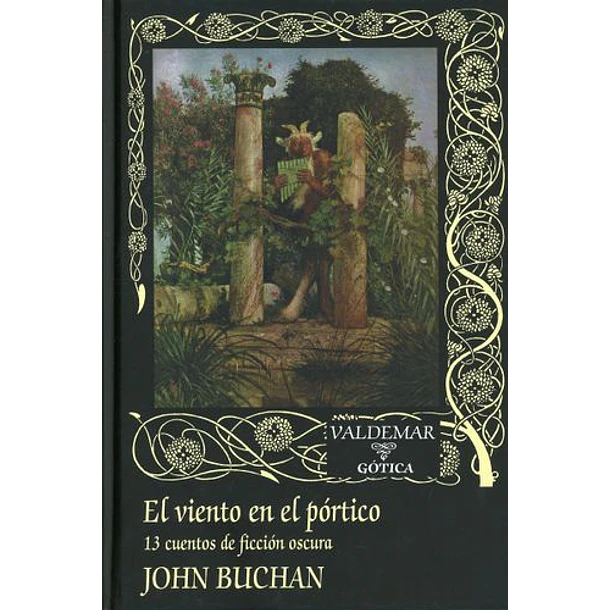 El Viento En El Portico: 13 Cuentos De Ficcion Oscura (Td-126)