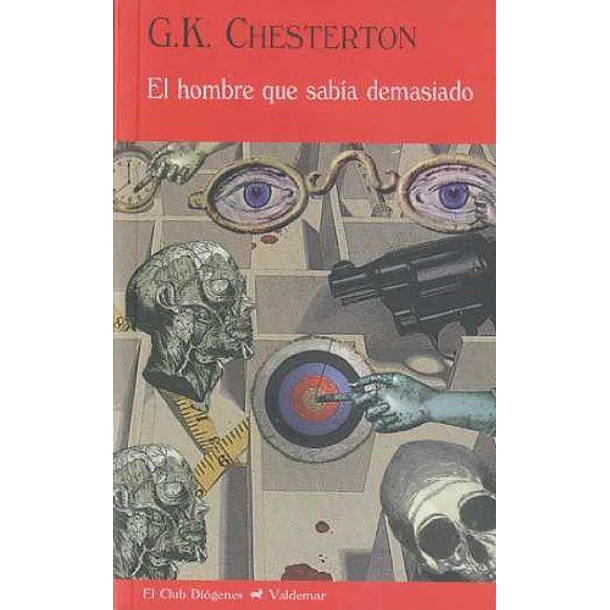 Hombre Que Sabía Demasiado, El (Club Diógenes)
