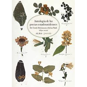 Antologia De Las Poetas Estadounidenses (1830-2012)