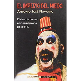 El Imperio Del Miedo. El Cine De Horror Norteamericano Post 11-s [Got](028)