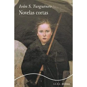 Novelas Cortas De Ivan S. Turguenev