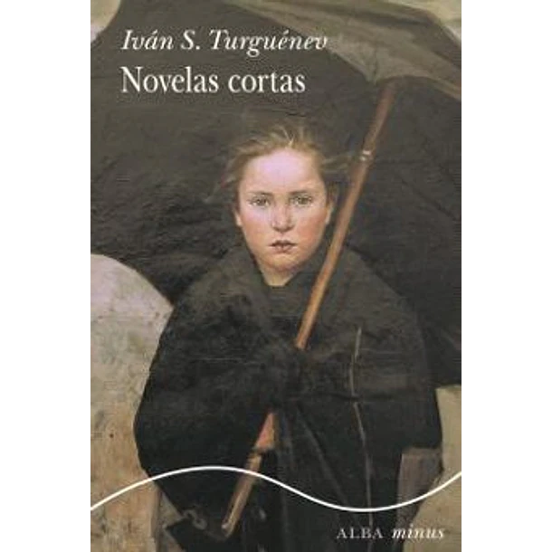 Novelas Cortas De Ivan S. Turguenev