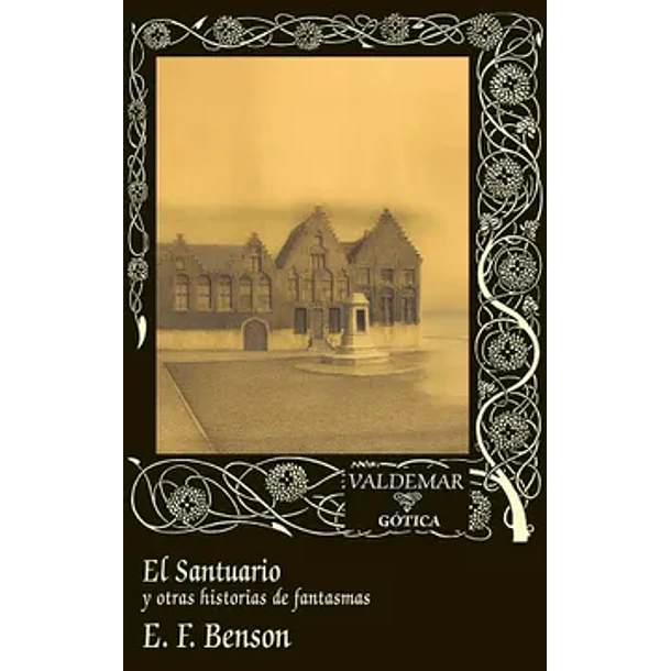 El Santuario Y Otras Historias De Fantasmas (Td-31)