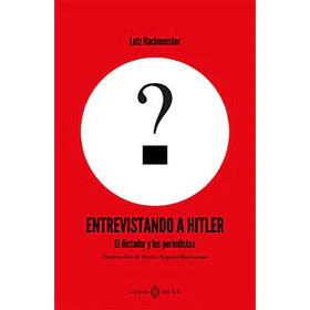 Entrevistando A Hitler