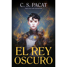 Rey Oscuro, El [Fan] [Umbriel] [Urano] C. S. Pacat