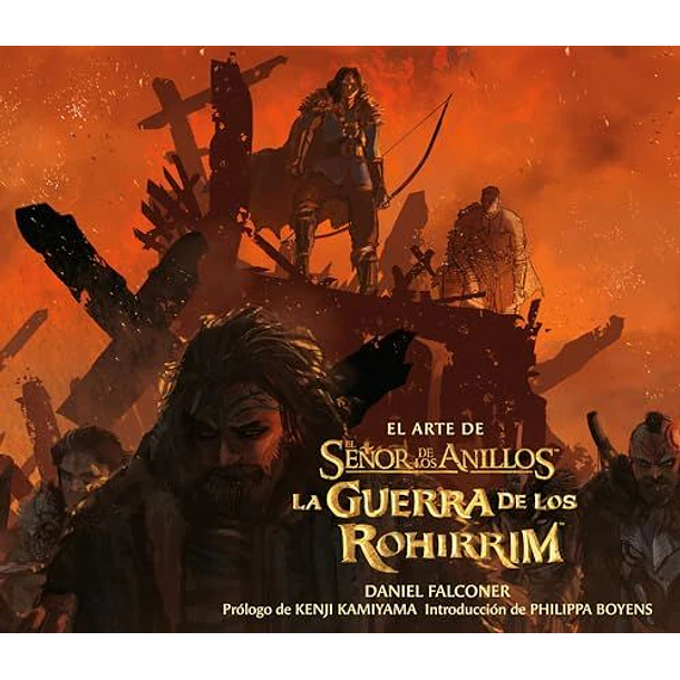 El Arte De La Guerra De Los Rohirrim (El Señor De Los Anillos) (Td)