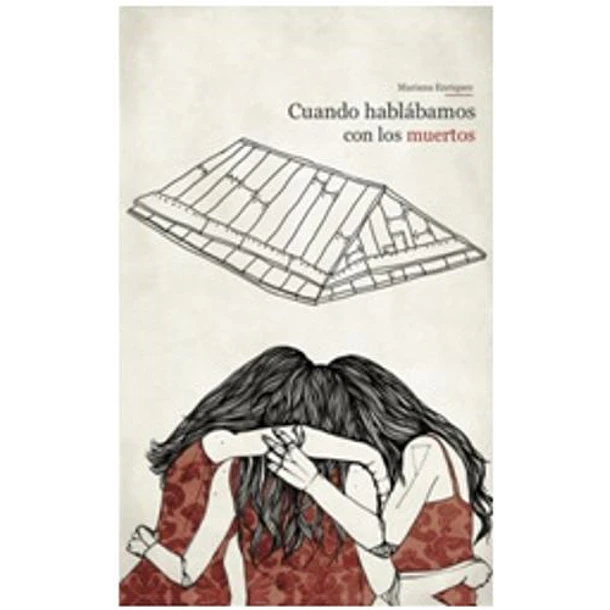 Cuando Hablamos Con Los Muertos 