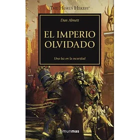 The Horus Heresy Nº 27/54 El Imperio Olvidado