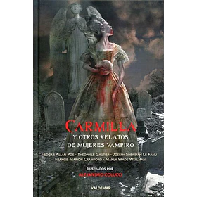 Carmilla Y Otros Relatos De Mujeres Vampiro (Td)