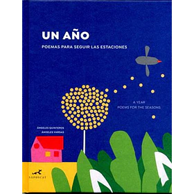 Un Año (Poemas Para Seguir Las Estaciones)
