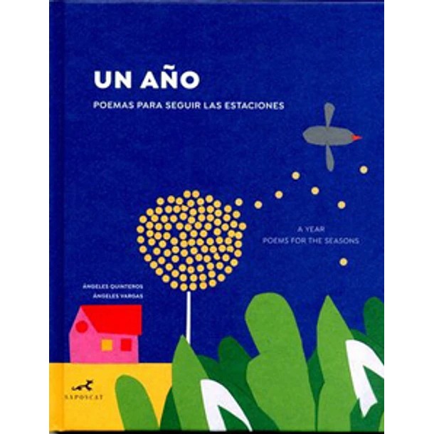 Un Año (Poemas Para Seguir Las Estaciones)