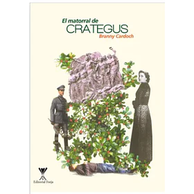 El Matorral De Crategus