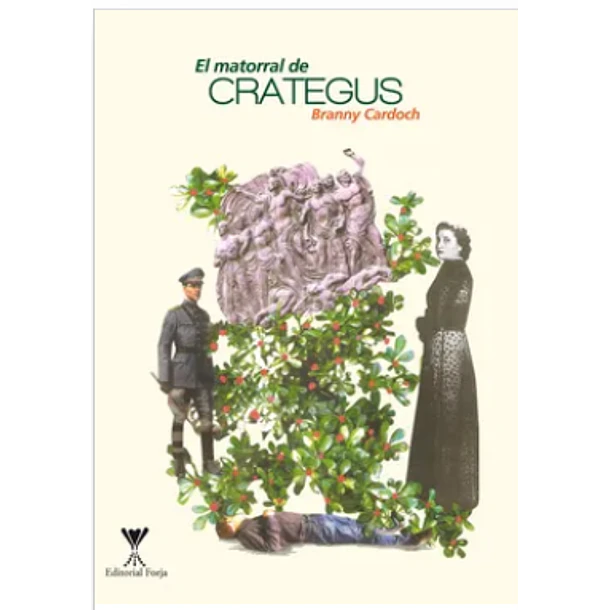 El Matorral De Crategus