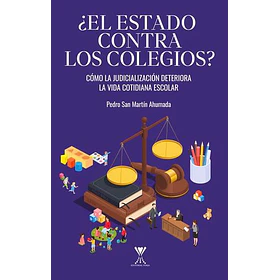 El Estado Contra Los Colegios