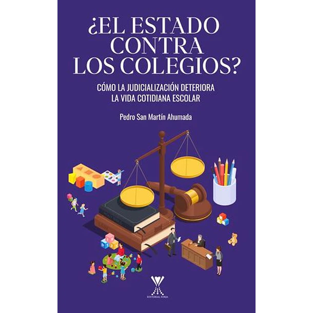 El Estado Contra Los Colegios