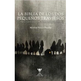 La Biblia De Los Dos Pequeños Traviesos