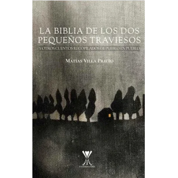 La Biblia De Los Dos Pequeños Traviesos