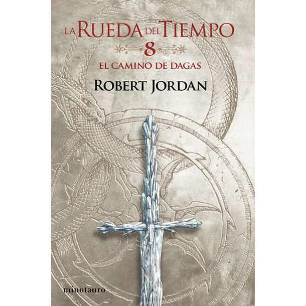 La Rueda Del Triempo #8 - El Camino De Las Dagas