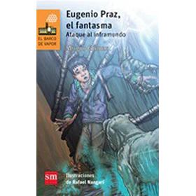 Eugenio Praz, El Fantasma