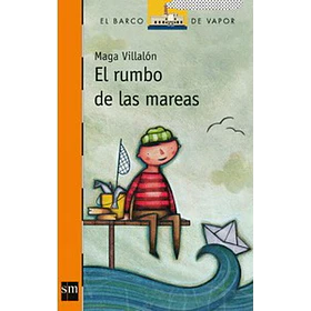 El Rumbo De Las Mareas