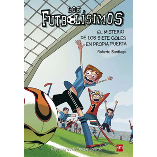 El Misterio De Los Siete Goles En Contra - Futbolisimos #2 [Inf]