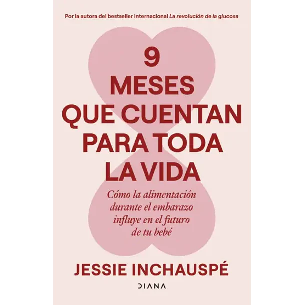 9 Meses Que Cuentan Para Toda La Vida