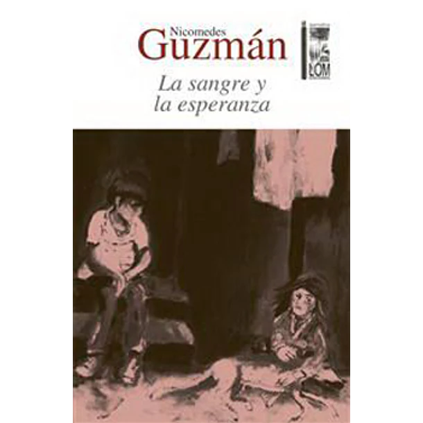 La Sangre Y La Esperanza