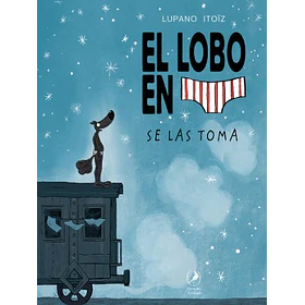 El Lobo En Calzoncillos 7: Se Las Toma (Td)
