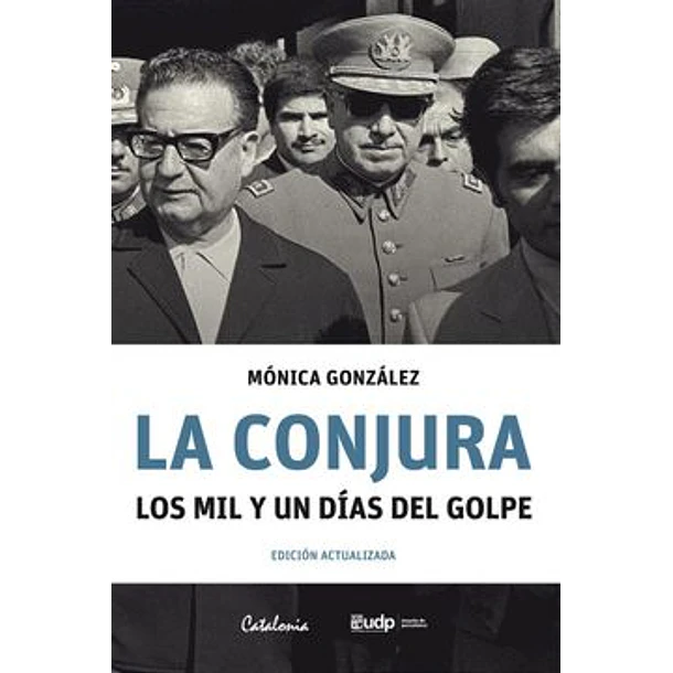 Conjura, La Los Mil Y Un Dias Del Golpe [Per]